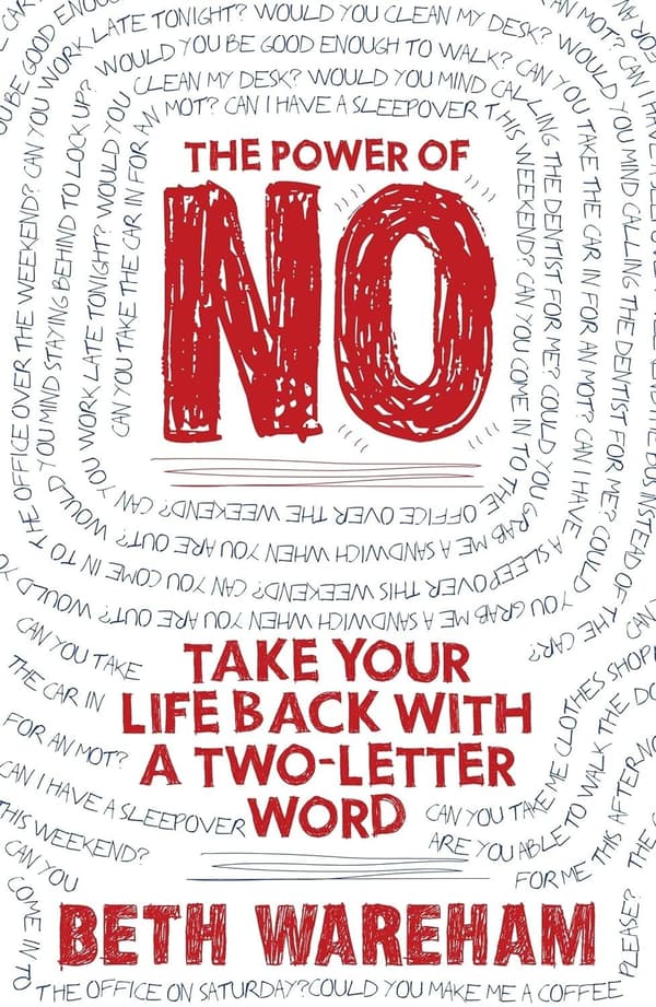 Power of no - take back your life with a two 9781848501812