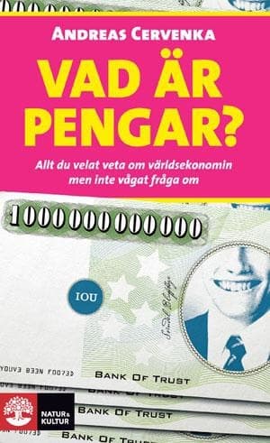 Vad är pengar? 9789127133754