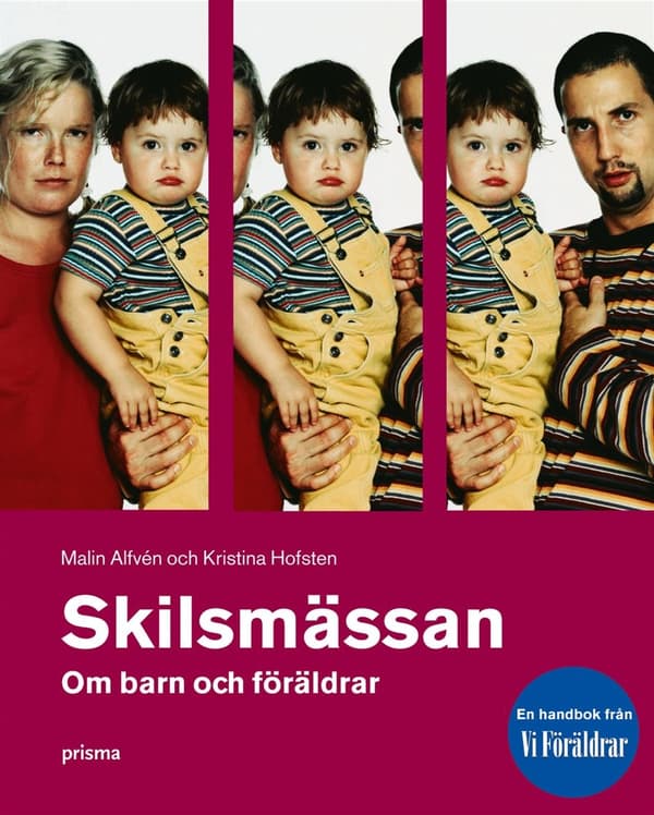 Skilsmässan : om barn och föräldrar 9789151842905