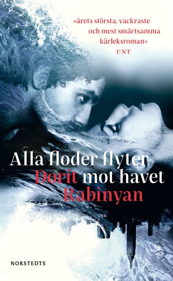 Alla floder flyter mot havet 9789113090764