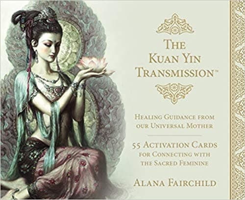 Kuan Yin Transmission 9781925538557