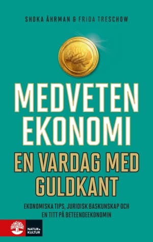 Medveten ekonomi : en vardag med guldkant 9789127822832