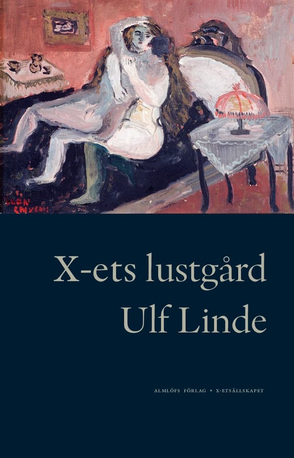 X-ets lustgård 9789187097102