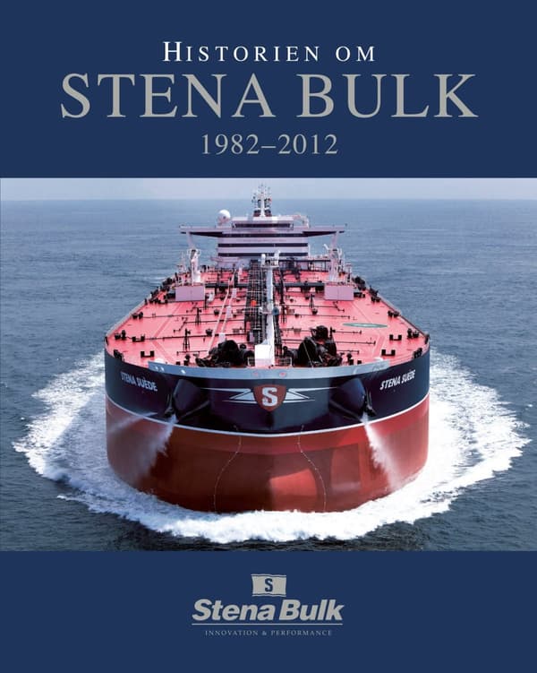 Historien om Stena Bulk 1982–2012 9789186687168