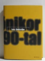 Krönikor : ett 90-tal 9789171336125