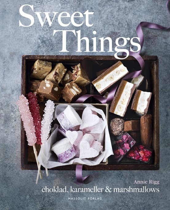 Sweet things : choklad, karameller & marshmallows 9789187785375