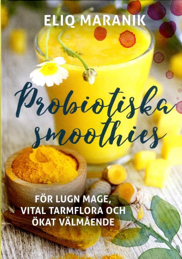 Probiotiska smoothies 9789188397300