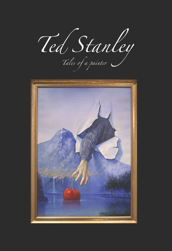 Ted Stanley : tales of a painter 9789188187482