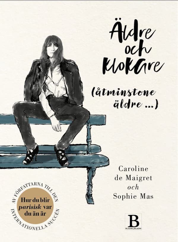 Äldre och klokare (åtminstone äldre...) 9789188917430