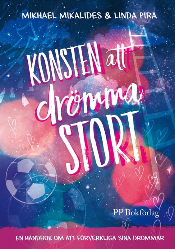 Konsten att drömma stort 9789198294989