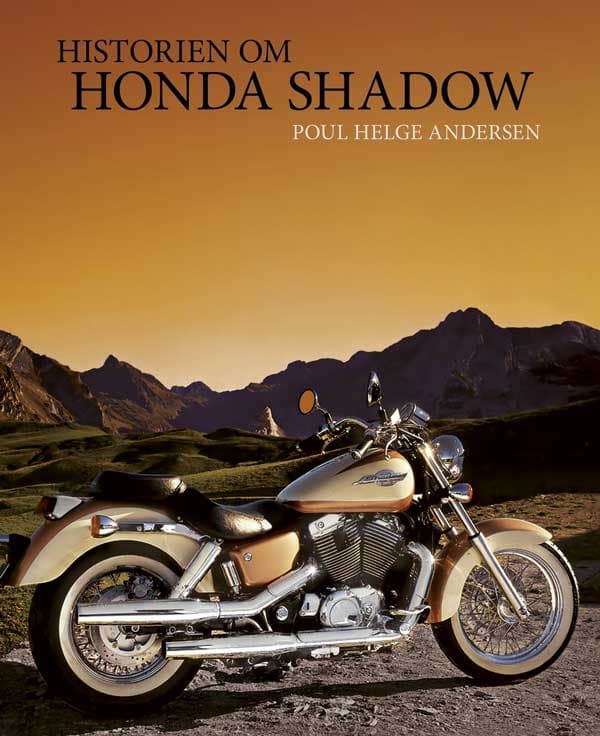 Historien om Honda Shadow 9788789792637