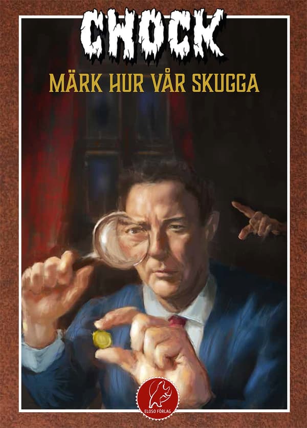 Chock. Märk hur vår skugga 9789198541861