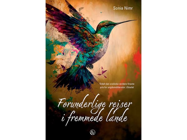 Förunderliga resor i främmande länder | Sonia Nimr | Språk: Danska
