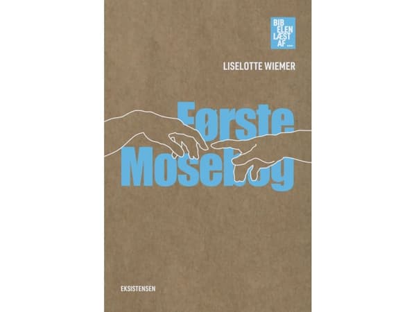 Første Mosebog | Liselotte Wiemer