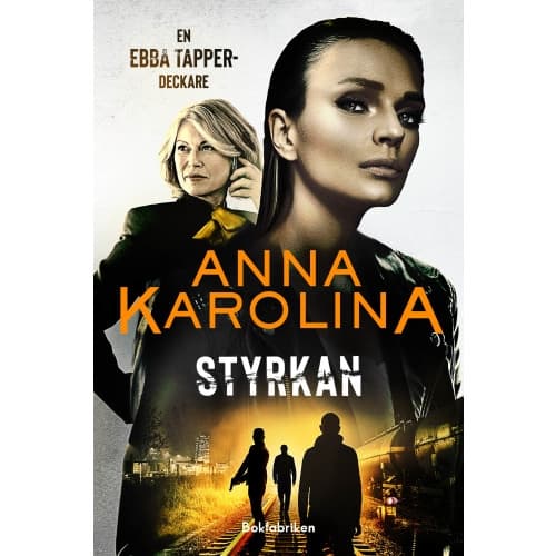 Styrkan (inbunden)