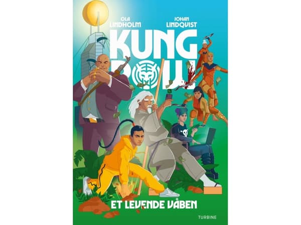 Kung Pow - Ett levande vapen | Ola Lindholm &amp; Johan Lindqvist | Språk: Danska