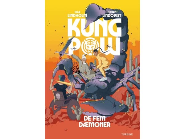 Kung Pow - De fem demonerna | Ola Lindholm &amp; Johan Lindqvist | Språk: Danska