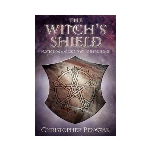 The Witch's Shield: Protection Magick and Psychic Self-Defense (häftad, eng)