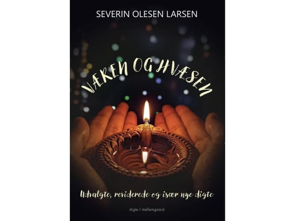 Væren og hvæsen | Severin Olesen Larsen