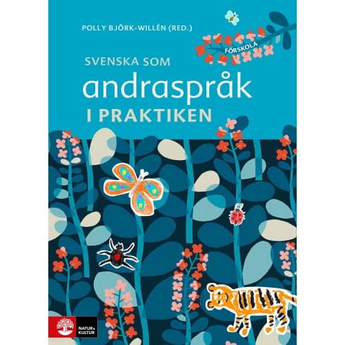 Svenska som andraspråk i praktiken (häftad)