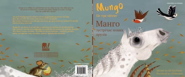 Mungo får nya vänner (ukrainska och svenska) 9789188701916
