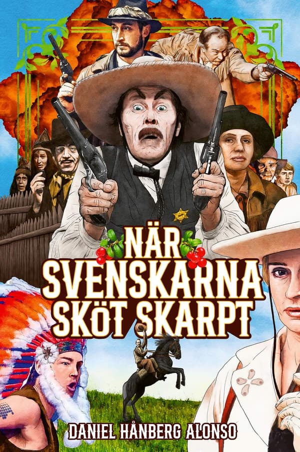 När svenskarna sköt skarpt 9789187858406