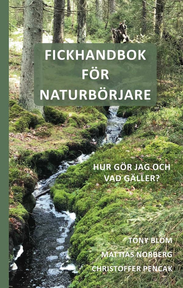 Fickhandbok för naturbörjare 9789188721143