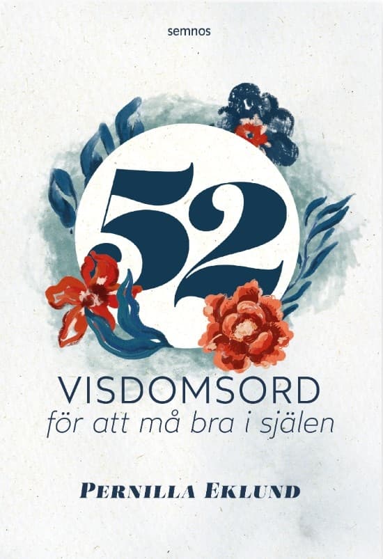 52 visdomsord för att må bra i själen 9789189856127