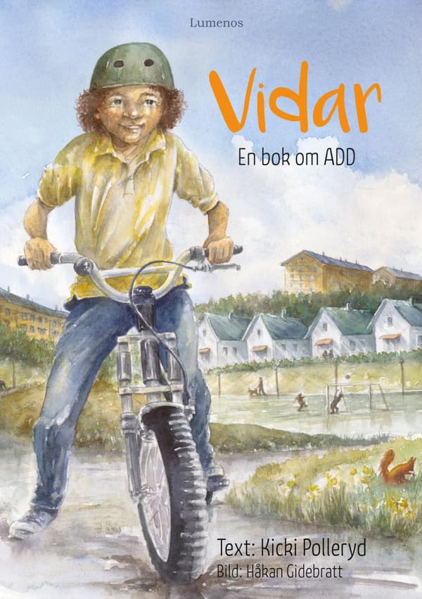 Vidar : en bok om ADD 9789189776906