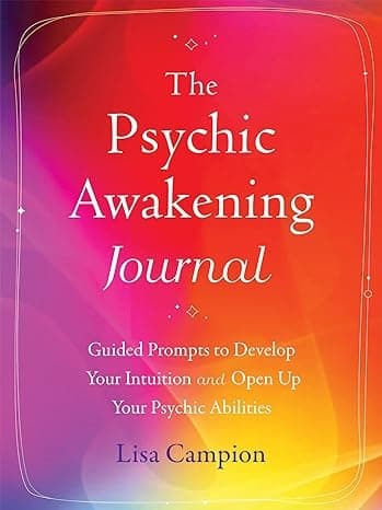 The Psychic Awakening Journal Guided Prompts to 9781648481666