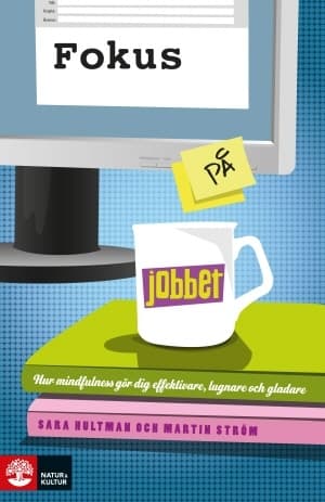 Fokus på jobbet 9789127818880