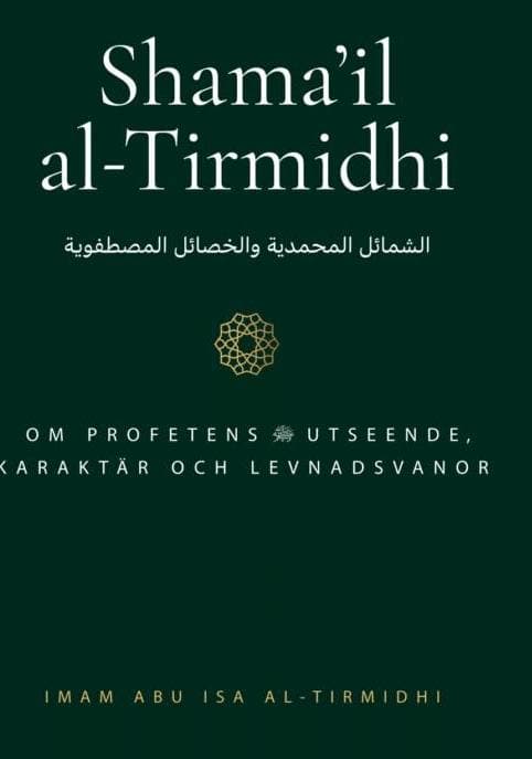 Shama'il al-Tirmidhi 9789198764826