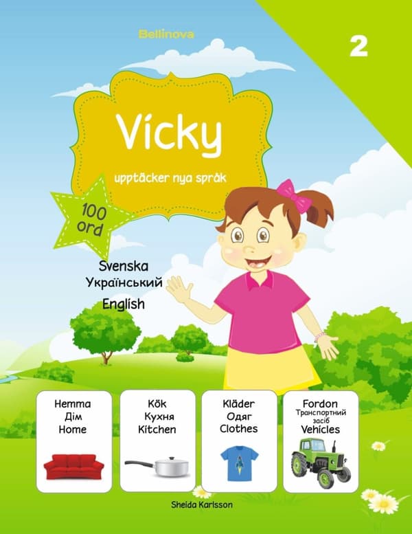 Vicky upptäcker nya språk 2 - Ukrainska 9789198558333