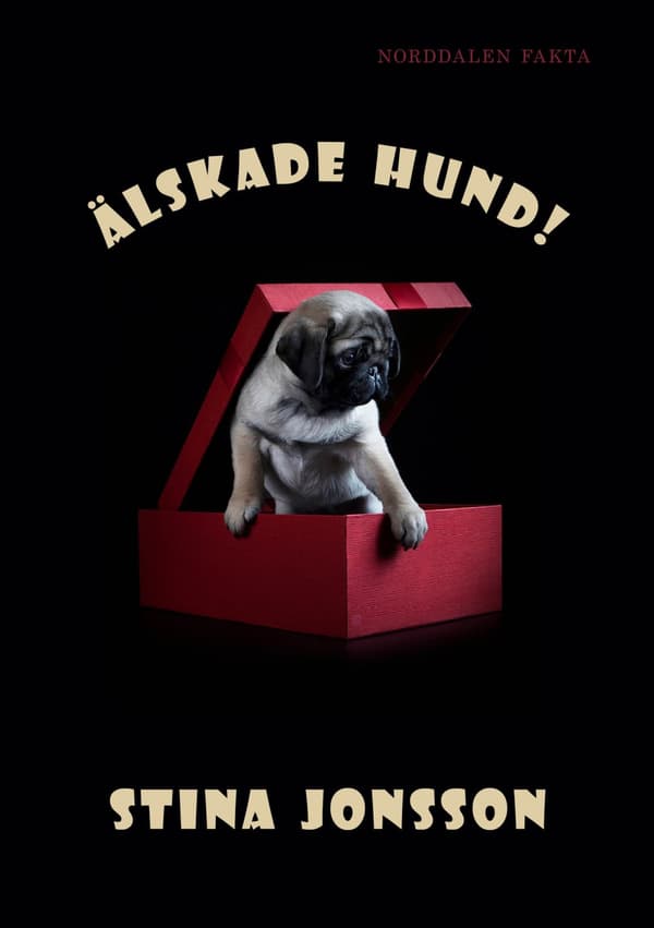 Älskade hund! 9789198786729