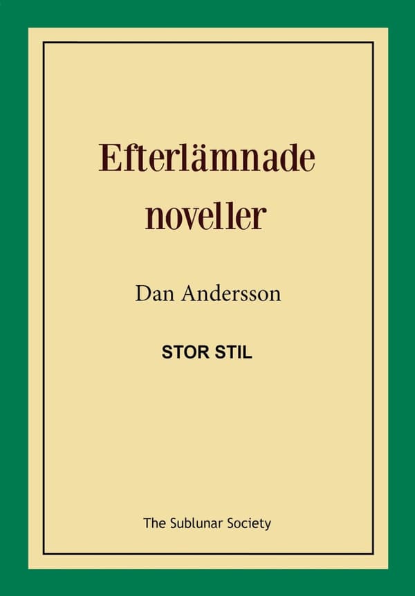 Efterlämnade noveller (stor stil) 9789188221872