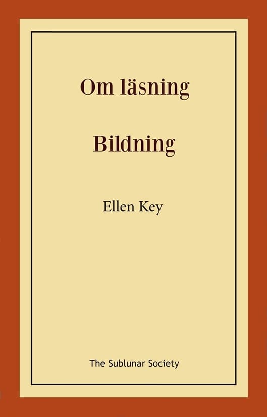 Om läsning ; Bildning 9789189235816