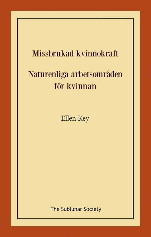 Missbrukad kvinnokraft ; Naturenliga arbetsområden 9789189235922