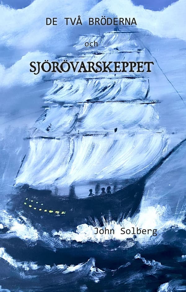 De två bröderna och sjörövarskeppet 9789198893205