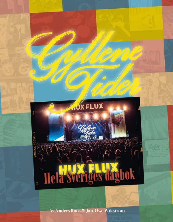 Gyllene tider - Hux flux : hela Sveriges dagbok 9789198447637