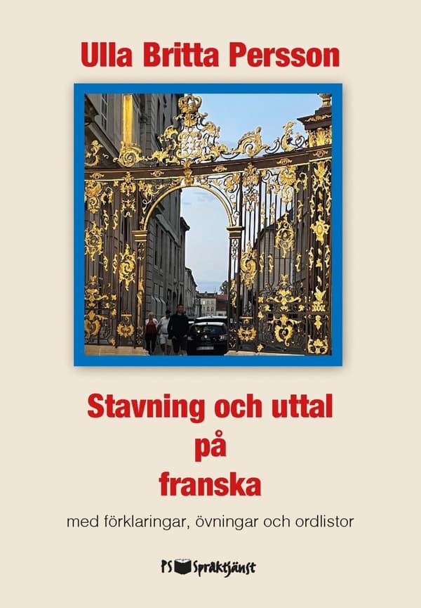 Stavning och uttal på franska 9789197949255