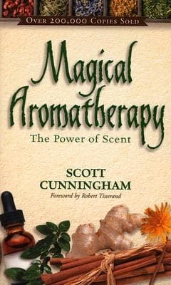 Magical aromatherapy - the power of scent 9780875421292