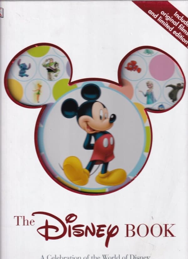 The Disney Book, A celebration of the world of Dis 9781465470089