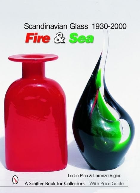 Scandinavian Glass 1930-2000: Fire & Sea 9780764324499