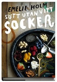 Sött utan vitt socker 9789113069661