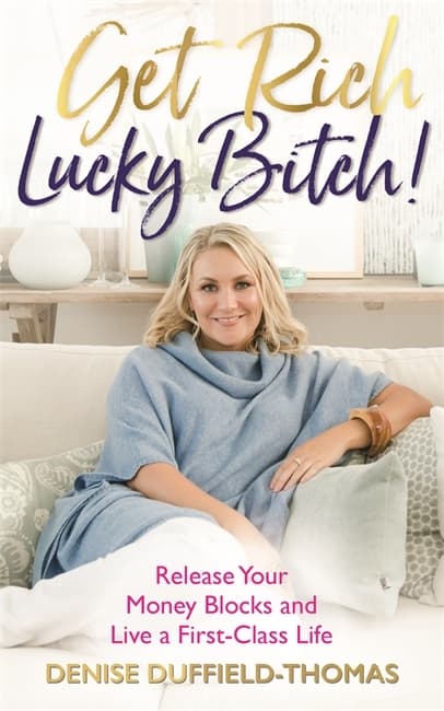 Get rich, lucky bitch! - release your money blocks 9781788171335