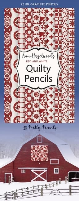 Ann Hazelwood's Red  White Quilty Pencils 9781644034057