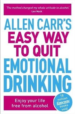 Allen Carr's Easy Way to Quit Emotional Drinking 9781398805620