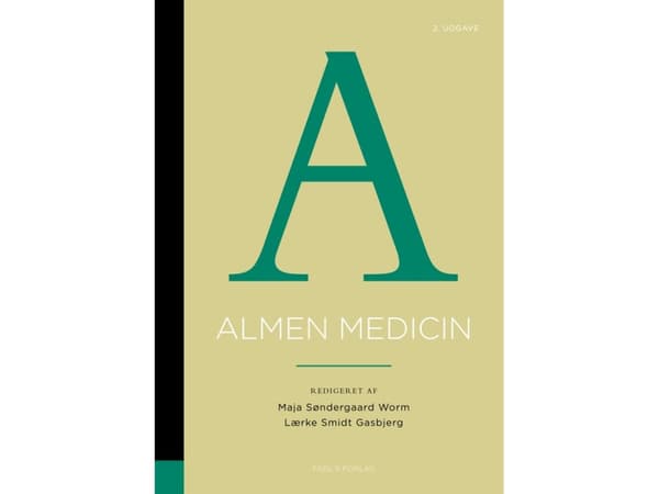Almen medicin 2. udgave | Lærke Smidt Gasbjerg og Maja Søndergaard Worm