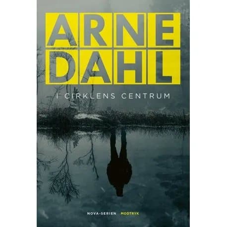 I cirklens centrum | Arne Dahl