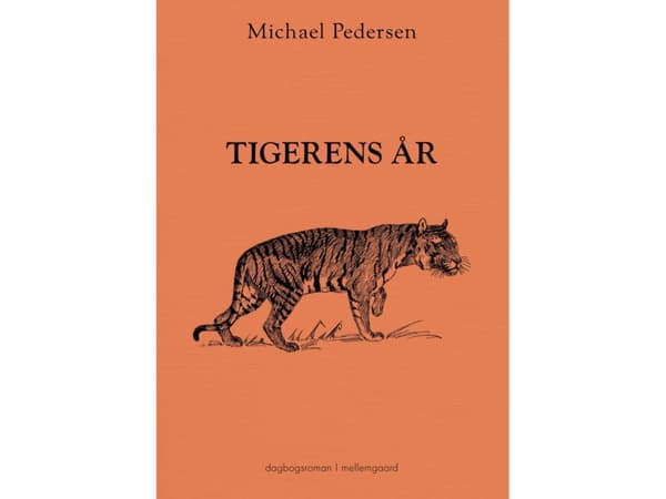 Tigerens år | Michael Pedersen | Språk: Danska